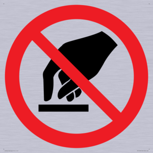 P010 Prohibition: Do not touch